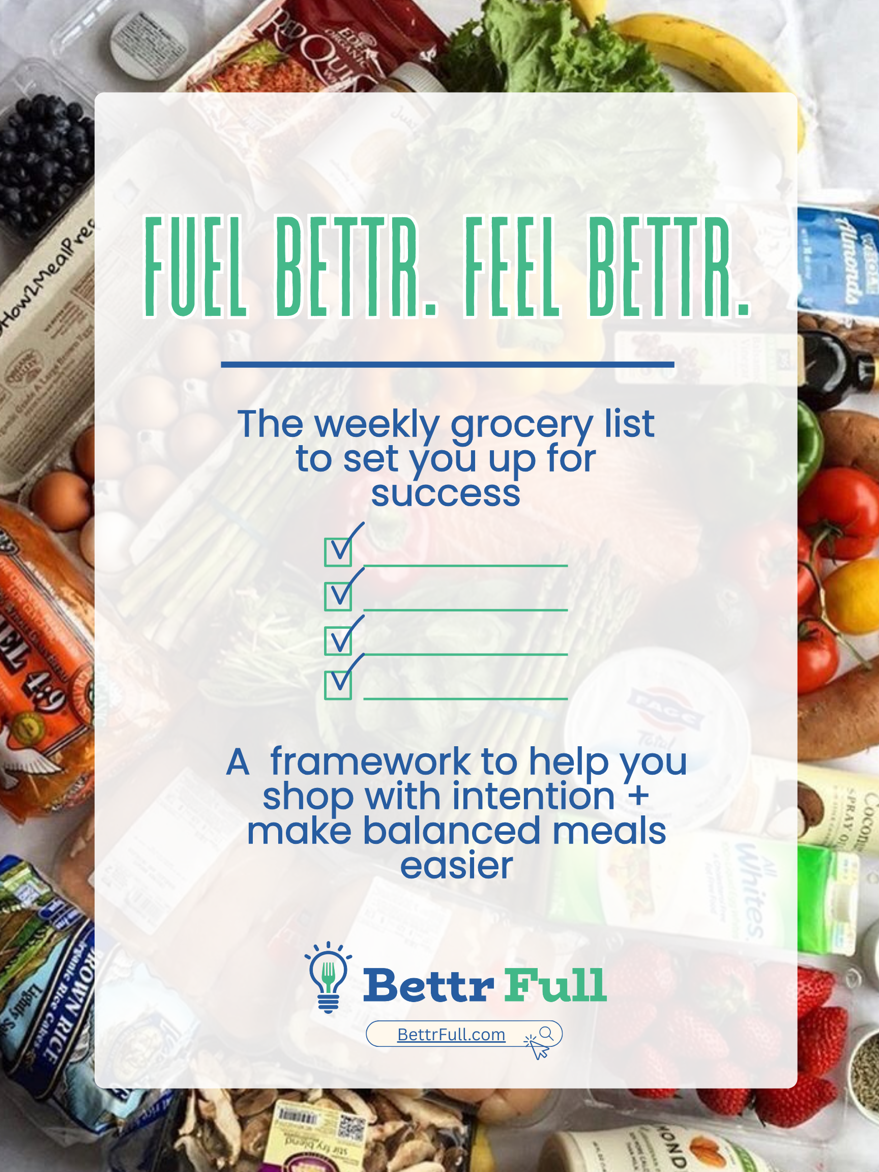 How to Grocery Shop with Intention (So Healthy Meals Feel Easier All Week)